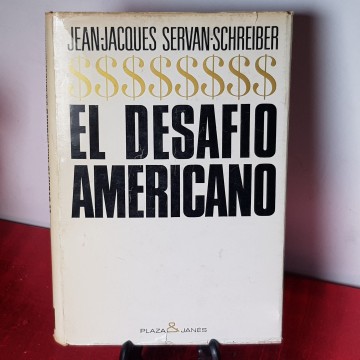 El desafío americano Jean Jacques Servan Schreiber