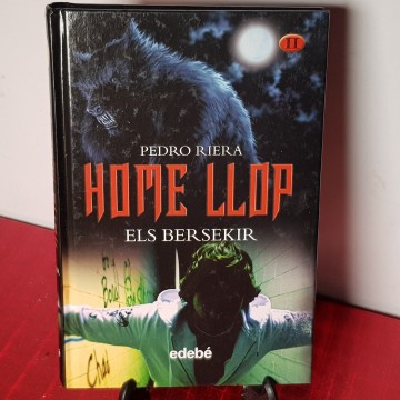 Home llop II, Pedro Riera,  els Bersekir