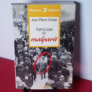 Topologia del malparit jean-pierre Chopin Llibre en Català