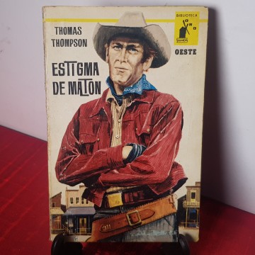 Estigma de matón, Thomas Thomson biblioteca oro oeste 2 molino