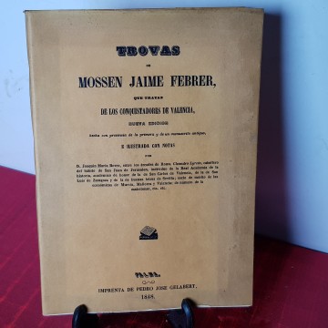 Trovas de mossèn Jaime Febrer que tratan los conquistadores Valencia