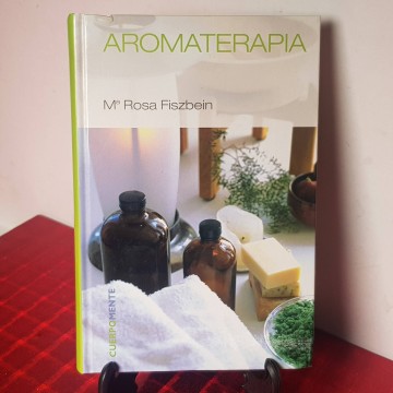 Libro aromaterapia Maria Rosa fiszbein 1 € historia y aplicaciones