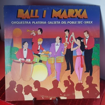 Vinilo LP ball i marxa los Sirex salseta Poble Sec orquesta platería