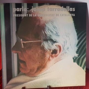 Parla Josep Tarradellas vinil lp discurs President de la Generalitat