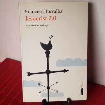 Jesucrist 2.0 el cristianisme Francesc Torralba llibre teologia assaig