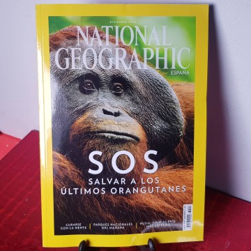 Revista National Geographic diciembre 2016 eseoese salvar orangutanes