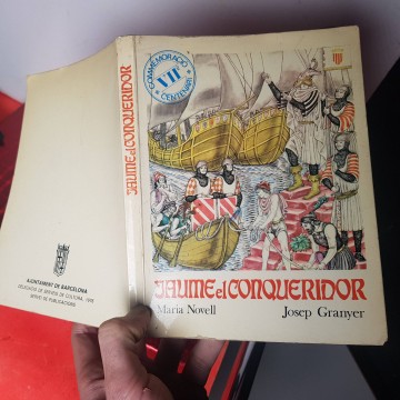 Jaume I El Conqueridor Maria Novell Josep granyer llibre història
