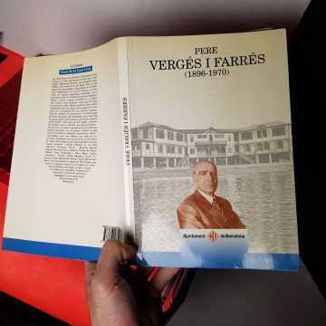 Biografia Pere Vergés i Farrés 1896 1970 l'Escola del Mar Llibre