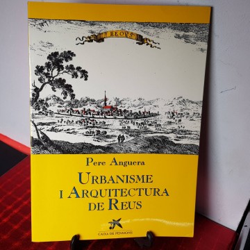 Urbanisme i Arquitectura de Reus Pere Anguera Llibre en Català comprar