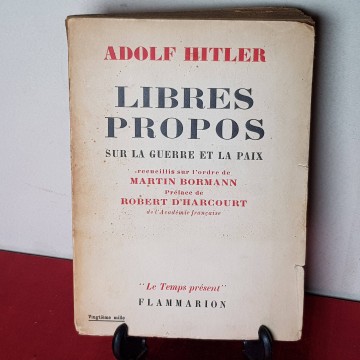 Libres propos sur la guerre et la Paix Adolf Hitler Martin Bormann
