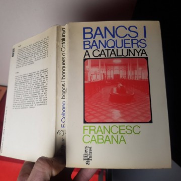 Bancs i banquers a Catalunya Francesc Cabana llibre llibreria català