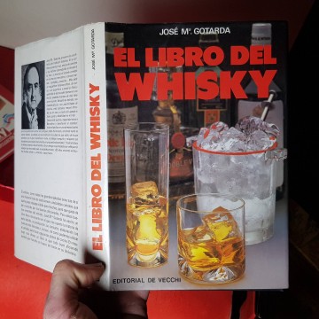 El libro del whisky Jose Maria gotarda m libro destilacion maduración