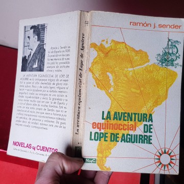 Ramón J sender la aventura equinoccial de Lope de Aguirre librería