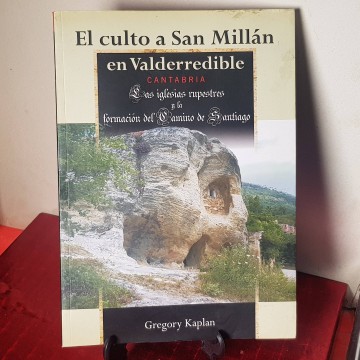 El culto a San Millán en Valderredible formación Camino de Santiago