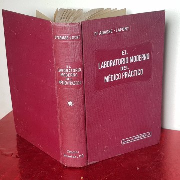 El laboratorio moderno del médico práctico dr Agasse Lafont 1933 libro