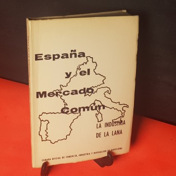 España y el mercado común. La industria de la lana