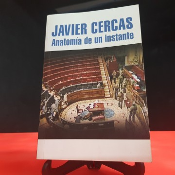 anatomía de un instante, Javier Cercas.