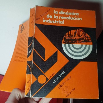 La dinámica de la Revolución Industrial Alan Thompson libro librería