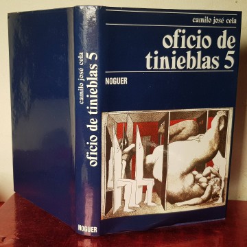 Oficio de tinieblas 5 Camilo José Cela Noguer libros descatalogados