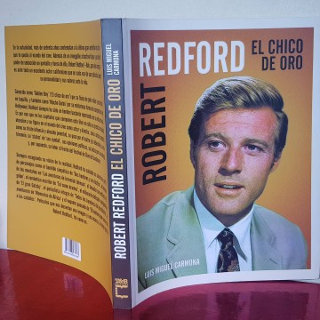 Robert Redford el chico de oro Luis Miguel Carmona filmografía libro