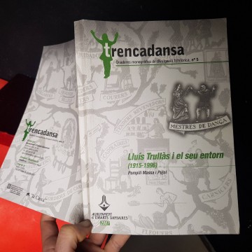 Lluís Trullàs Esbart Dansaire trencadansa Orfeo gracienc llibre ball