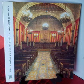 Pintura y escultura a la casa de la ciutat Ajuntament de Barcelona