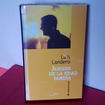Librería online juegos de la edad tardía Luis Landero libro nuevo