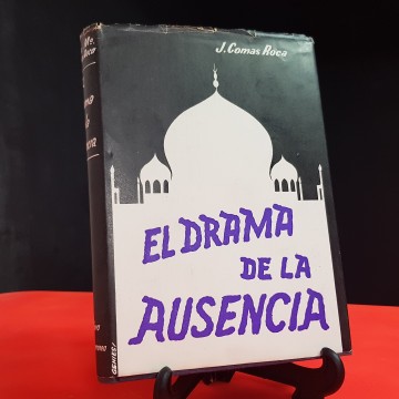 El drama de la ausencia, de J. Comas Roca