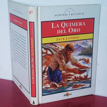 Biblioteca de aventura y misterio 47 Altaya La quimera del oro Jack