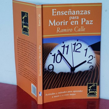 Enseñanzas para morir en paz aprender a morir Ramiro Calle librería