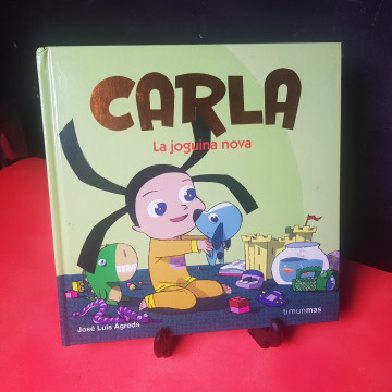 Carla: la joguina nova, de José Luis Ágreda