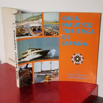 Puertos de la Costa Dorada y Brava Guía náutica turística de España