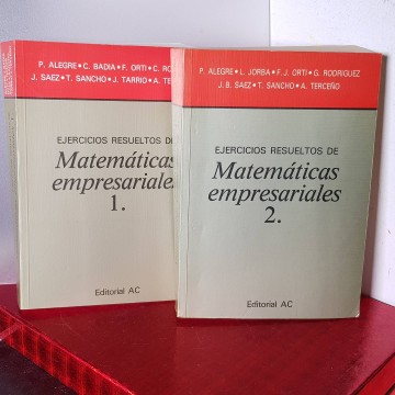 Matemáticas empresariales ejercicios resueltos e. Alegre librería