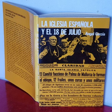 La Iglesia española y el 18 de julio de 1936 Ángel García libro