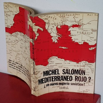 Mediterráneo rojo Michel Salomón imperio soviético URSS dominio