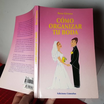 Librería online manual cómo organizar tu boda Rosa Girona libro