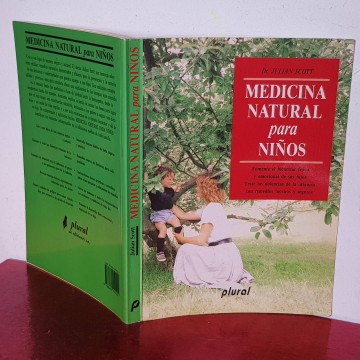 Libros de medicina natural medicina natural para niños Julián Scott