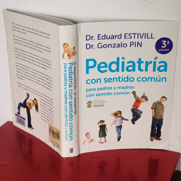Pediatría con sentido común Dr Eduard Estivill y Gonzalo PIN libros