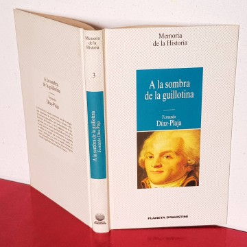 A LA SOMBRA DE LA GUILLOTINA, FERNANDO DÍAZ PLAJA