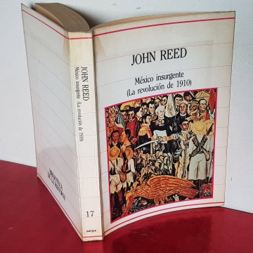 Revolución Mexicana de 1910 México insurgente John Reed librería onlin
