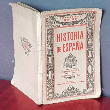 Libro escolar antiguo librería Historia de España primer grado