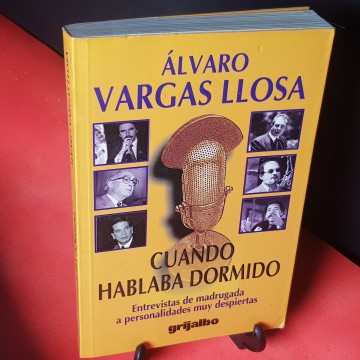 Cuando hablaba dormido, de Álvaro Vargas Llosa