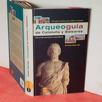 Itinerarios arqueológicos rutas de arqueología por Cataluña Baleares