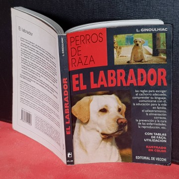 El perro labrador libro adiestramiento educación libros razas de perro