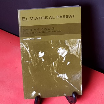 El viatge al passat, de Stefan Zweig