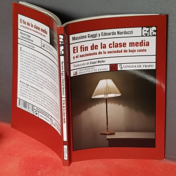 El fin de la clase media y el nacimiento de la sociedad de bajo coste