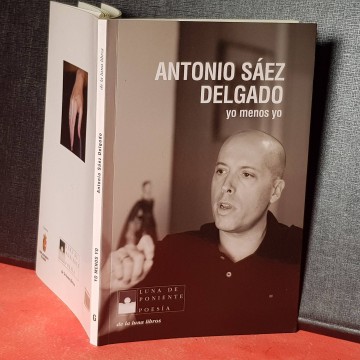 Antonio Sáez delgado yo menos yo luna de Poniente libro comprar