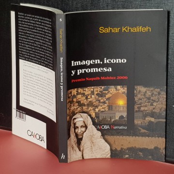 Sahar khalifeh literatura Palestina novela imagen icono y promesa