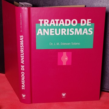 Libro angiologia tratado de aneurismas Esteban Solano libros medicina
