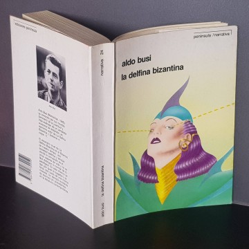 Novelas descatalogadas librería online La Delfina bizantina Aldo Busi